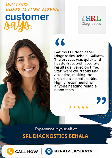 SRL Diagnostics Behala offers reliable blood testing services including LFT, KFT, Vitamin B12, an… post image