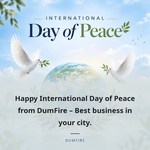 Happy International Day of Peace from DumFire – Best business in your city. post image