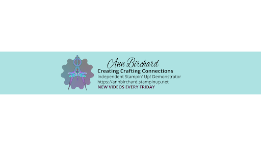 Ann Birchard Independent Stampin' Up! Demonstrator - Thumbnail