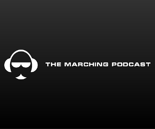 The Marching Podcast - Thumbnail