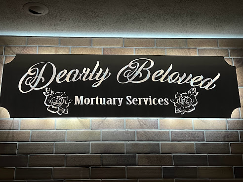 Dearly Beloved Mortuary Services by null