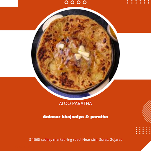 "Indulge in the fluffiest, most loved Aloo Paratha in Surat, as voted by customers! Salasar Bhojn… post image