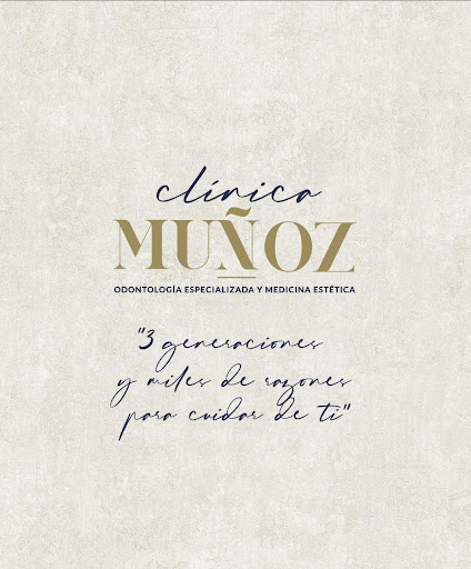 CLINICA MUÑOZ - Odontología Especializada y Medicina Estética