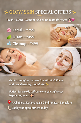 ✨ Glow Skin Special Offers in Indiranagar ✨ post image