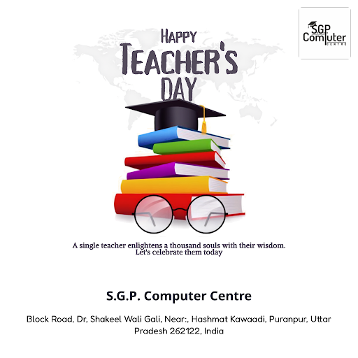 Celebrate Teacher's Day with S.G.P. Computer Centre, your trusted shiksha coaching centre, emphas… post image