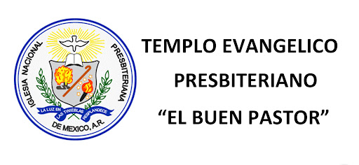 Templo Evangélico Presbiteriano "El Buen Pastor"