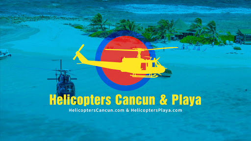 Helicopters Playa del Carmen, Cancun, Cozumel