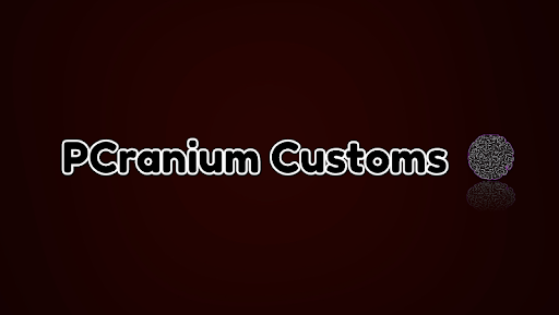 PCranium Customs - Visual