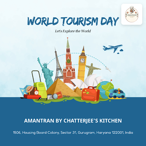 Celebrate World Tourism Day 2026 with Amantran by Chatterjee's Kitchen, offering authentic flavor… post image