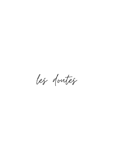 Les Doutes - Visual