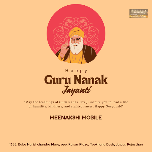 Wishing you a blissful Guru Nanak Jayanti from Meenakshi Mobile, Jaipur's leading mobile shop in… post image