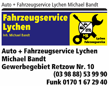 Fahrzeugservice Lychen | Inh. Michael Bandt Gewerbegebiet Nr. 10, 17279 Lychen, Deutschland