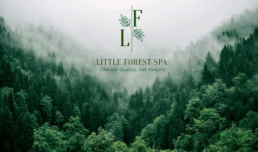 Little Forest SPA - Choose Quality, Get Results