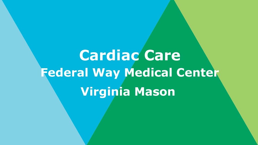 Cardiac Care Virginia Mason Federal Way