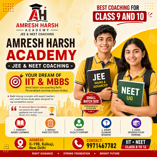 Join Amresh Harsh Academy - JEE & NEET Coaching, DELHI post image