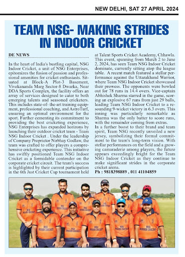 Team NSG INDOOR CRICKET launch 🚀 jersey 2.0 featured in Newspaper article dated:27/4/2024 .