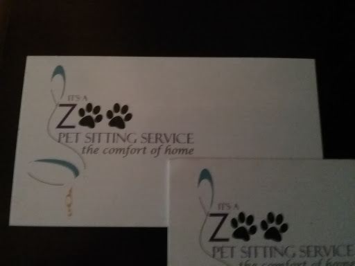 Its A Zoo Pet Sitting Service LLC. Licensed & Insured with 20 years Experience