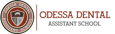 Odessa Dental Assistant School