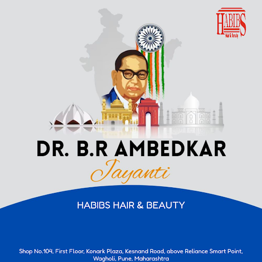 Celebrate Ambedkar Jayanti with a stylish makeover at Habibs Hair & Beauty in Pune. Our expert ha…