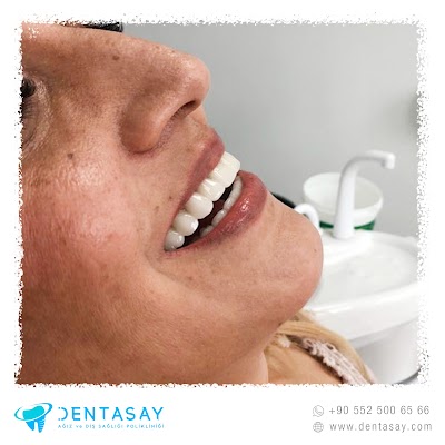 Dentasay Ağız ve Diş Sağlığı Polikliniği