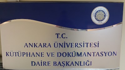 Ankara Üniversitesi Kütüphane ve Dokümantasyon Daire Başkanlığı