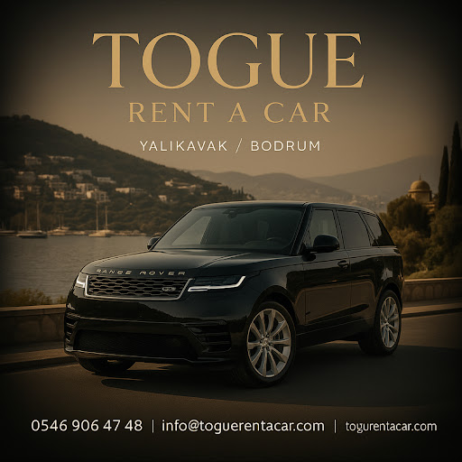 Togue Rent A Car Bodrum | Yalıkavak Araç Kiralama | Bodrum Havalimanı Rent A Car | Lüks ve Ekonomik Araç Kiralama Hizmeti