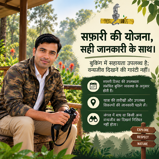Tribal Woods Resorts में हम मेहमानों को सफ़ारी बुकिंग संबंधी सहायता प्रदान करते हैं। post image