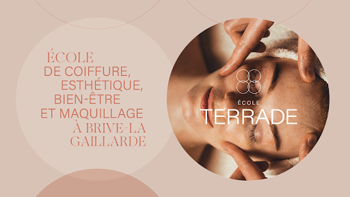 School Terrade Brive-La-Gaillarde - Training Esthétique, Coiffure, Makeup & Spa