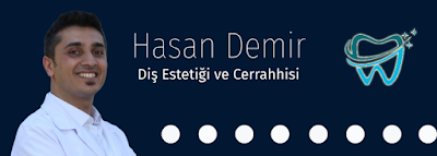 Hasan Demir Diş Estetiği ve Cerrahisi