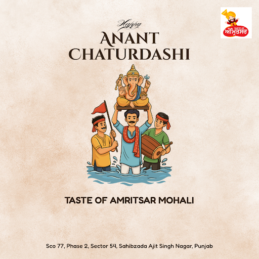 Wishing you a delightful Ananta Chaturdashi celebration at Taste of Amritsar, Mohali's best resta… post image