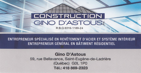 Construction Gino D'Astous 59 Rue Bellavance, Saint-Eugène-de-Ladrière, QC G0L 1P0, Canada