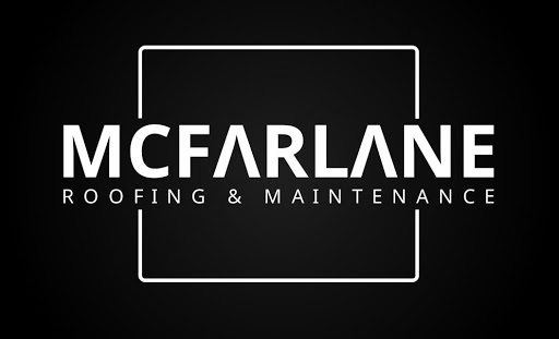 Mcfarlane Roofing & Maintenance