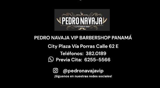 Pedro Navaja VIP Barber Shop Panama