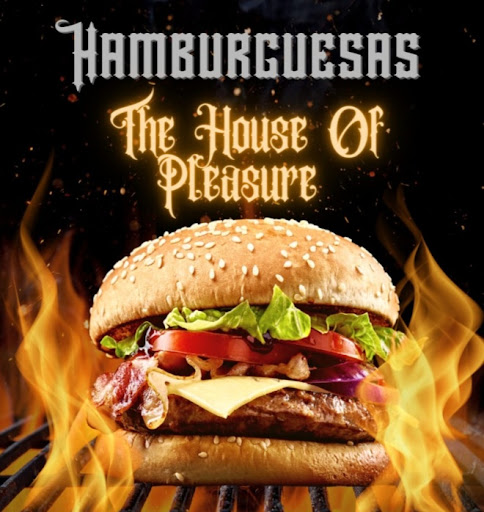Hamburguesas The House Of Pleasure