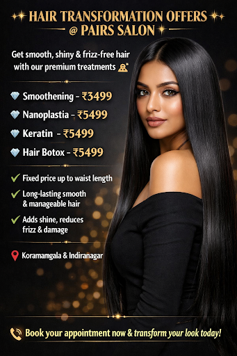 Looking for the best salon in Indiranagar for smooth, shiny & frizz-free hair? Visit PAIRS SALON… post image