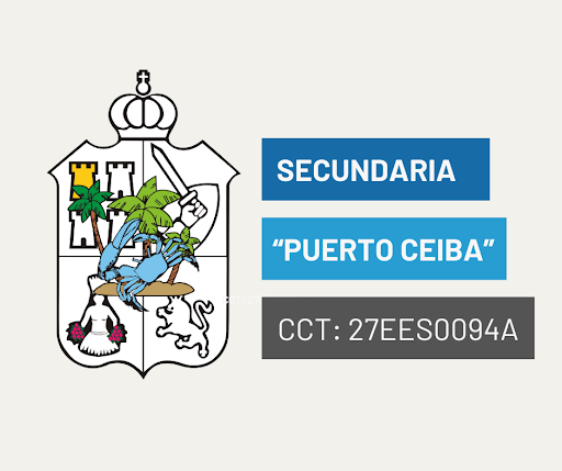 Escuela Secundaria General Estatal "Puerto Ceiba"
