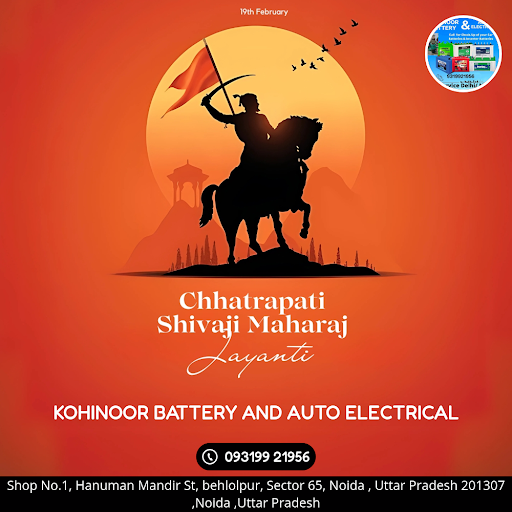 Join the celebration of Chhatrapati Shivaji Maharaj Jayanti! At Kohinoor Battery & Auto Electrica… post image