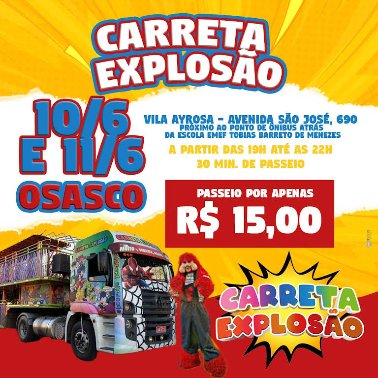 Carreta Explosão - A maior carreta da alegria do Brasil.