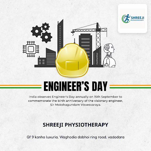 Celebrating Engineers Day 2026 at Vadodara physiotherapy clinic, Shreeji Physiotherapy honors the… post image