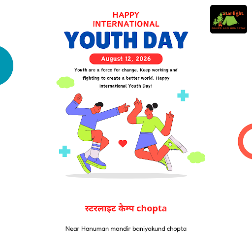 Celebrate International Youth Day with adventure at स्टरलाइट कैम्प chopta, offering makkumath acc… post image