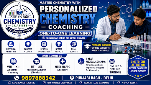 Unlock your full potential in chemistry with our tailored one-to-one coaching sessions in Delhi!… post image