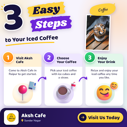 Enjoy a refreshing iced coffee at Aksh Cafe in Raipur in three easy steps: visit, choose your cof… post image
