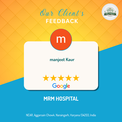 Manjeet Kaur had a wonderful experience at MRM Hospital in Naraingarh, where she received excepti… post image