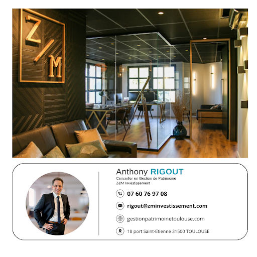 Anthony RIGOUT | Conseil en Gestion de Patrimoine