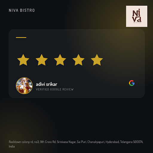 adivi srikar" raves about Niva Bistro, the best cafe near me in Hyderabad, for its exceptional se… post image