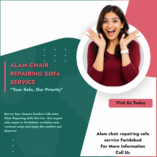 Revive Your Home's Comfort with Alam Chair Repairing Sofa Service - Get expert sofa repair in Far… post image