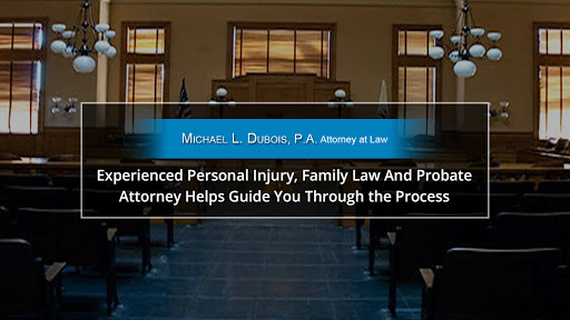 Michael L. Dubois, P.A. Attorney At Law