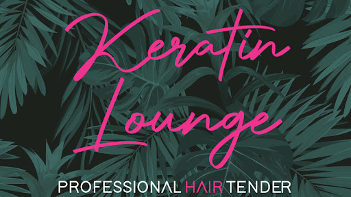 Keratin Lounge - Professional Hair Tender