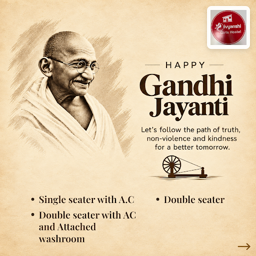 Celebrating Gandhi Jayanti at divyanshi girls hostel, where values of gratitude and respect inspi… post image