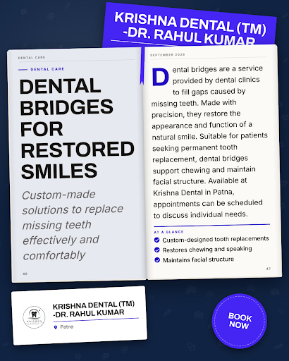 KRISHNA DENTAL (TM) in Patna offers expert dental bridges to restore your smile and improve oral… post image